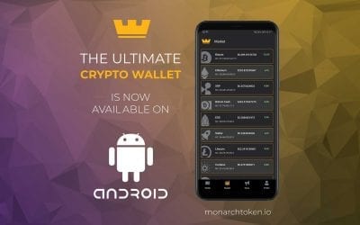 Monarch Blockchain Corporation Debuts the Android Monarch Wallet