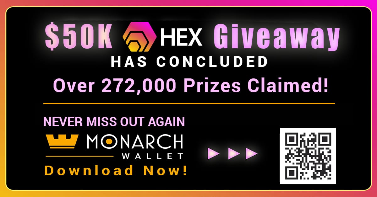 Monarch Wallet’s $50,000 HEX Token Giveaway Has Concluded!