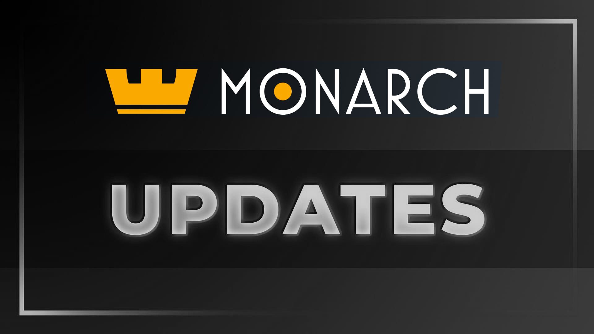 Monarch Wallet Updates