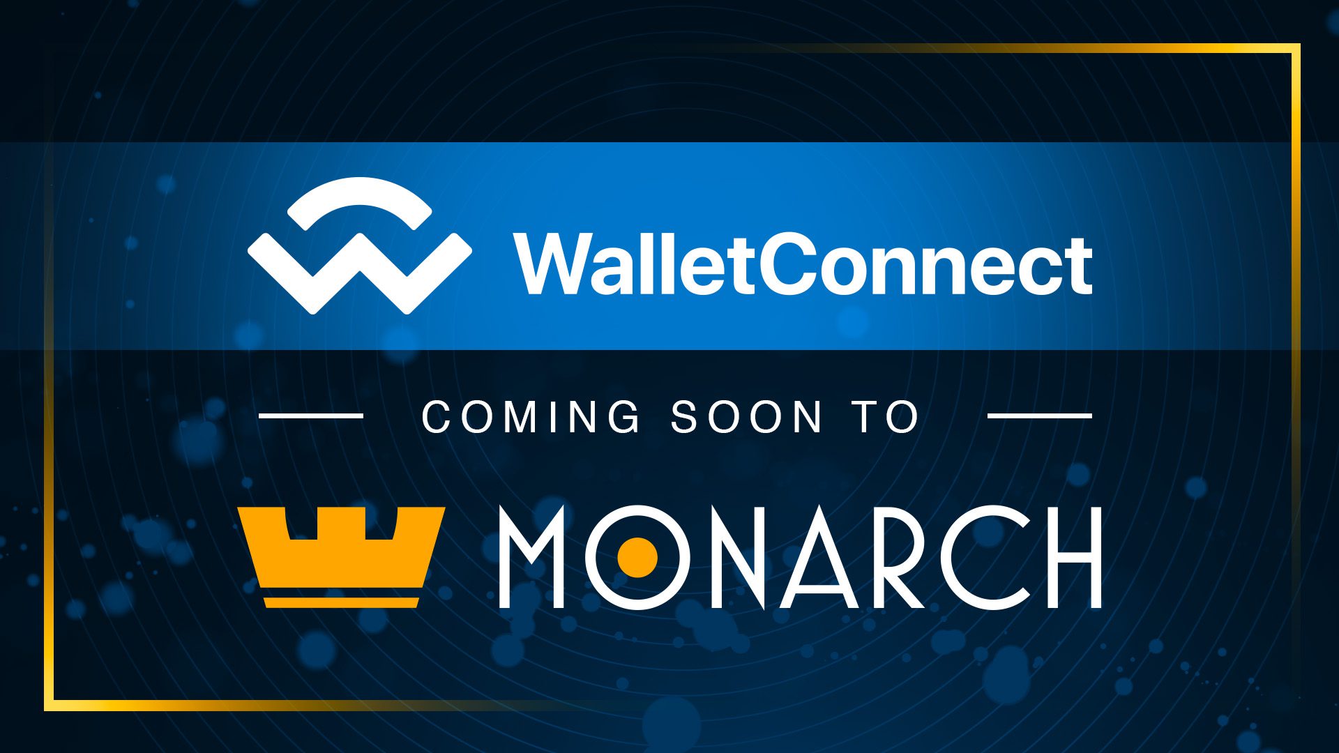 Wallet Connect Support Coming Soon! Monarch Wallet Update!